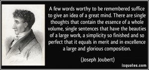 few words worthy to be remembered suffice to give an idea of a great ...