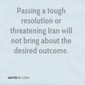 Akbar Hashemi Rafsanjani - Passing a tough resolution or threatening ...