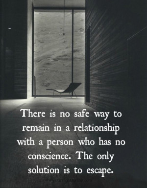 Domestic Violence Stories Quote. There is no safe way to remain in a ...