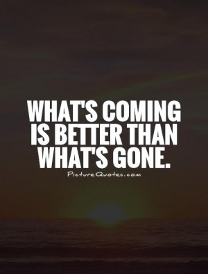 Future Quotes Optimistic Quotes Past And Future Quotes