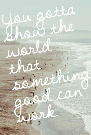 Two Door Cinema Club - Something Good can Work. Love this song!!!