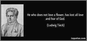 More Ludwig Tieck Quotes