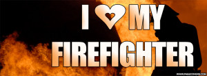 Love My Firefighter Cover