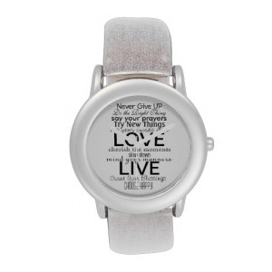 Inspirational Quotes and Sayings Watches