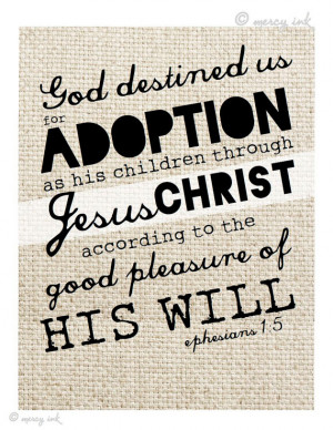 ADOPTION Scripture Print // Ephesians 1:5 Bible Verse // Faith Art