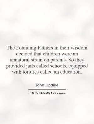 The Founding Fathers in their wisdom decided that children were an ...
