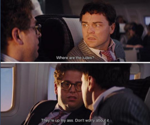Great 16 picture quotes from The Wolf of Wall Street