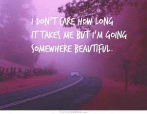 ... Quotes Motivational Quotes Beautiful Quotes Travel Quotes