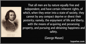 ... divest their posterity; namely, the enjoyment of life and liberty