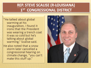 ... Representative Steve Scalise, Louisiana's 1st Congressional District