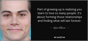 Part of growing up is realizing you learn to love so many people. It's ...