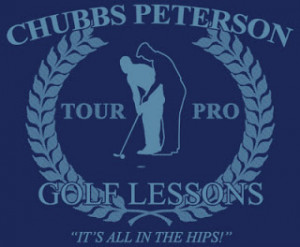 Happy Gilmore chubbs peterson PGA golf lessons