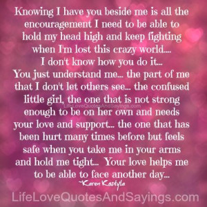 Knowing I Have You Beside Me ..