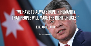 quote-King-Abdullah-II-we-have-to-always-hope-in-humanity-148064.png