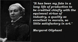 Margaret oliphant famous quotes 4