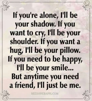 If you're alone