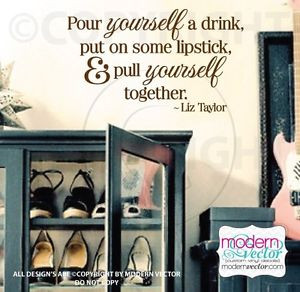 Liz-Taylor-Quote-Vinyl-Wall-Decal-Inspirational-Pull-Yourself-Together ...