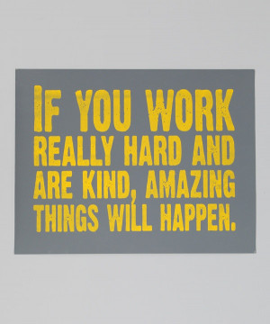 Take a look at this Gray & Yellow 'Work Really Hard' Print on zulily ...