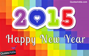 ... 2015 New Year Quotes Photos. Happy New Year English SMS Quotations