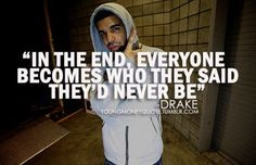 of your actions music life quotes quotes faves quotes 3 drake quotes ...