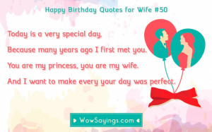 Happy Birthday Quotes for Wife #50 at WowSayings.com