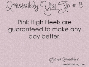 pink high heels quotes