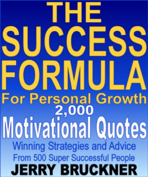 The Success Formula For Personal Growth: 2,000 Motivational Quotes ...
