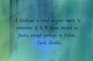 Carol Shields #Quote
