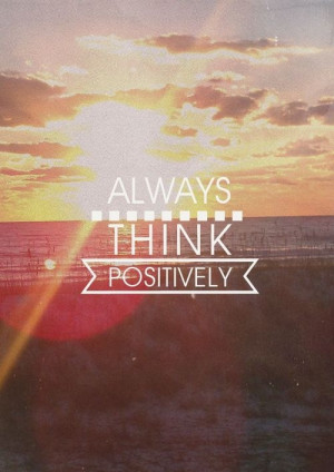 be positive quotes tumblr
