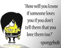 spongebob quote more life spongebob quotes nice quotes 1