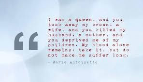 marie antoinette quotes - Google Search