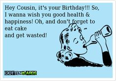 ... health & happiness! Oh, and don't forget to eat cake and get wasted