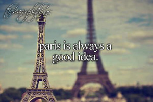 ... things, justgirlythings, paris, photography, picture, quote, quotes