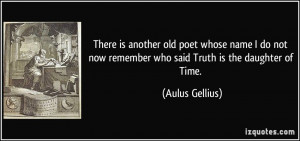 More Aulus Gellius Quotes