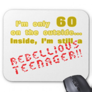 turning 60 funny sayings funny 60th birthday cards turning 60