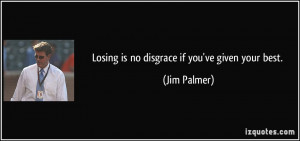 More Jim Palmer Quotes