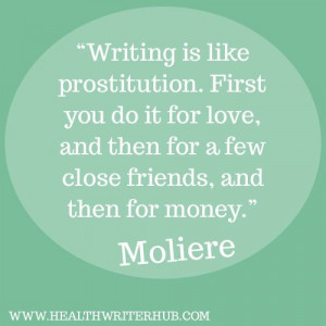 Writing is like prostitution... - inspirational writing quotes # ...