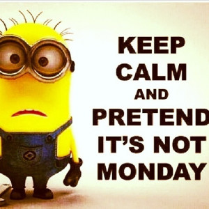love it pretend its not monday