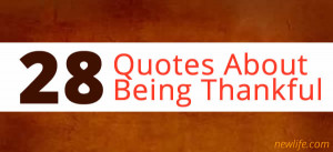 Famous Quotes About Being Thankful