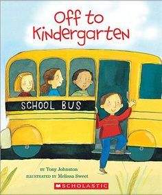 Books about getting ready for kindergarten. First day of the year ...