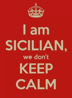 ... things italiano irish italian pride sicilian quotes calm quotes