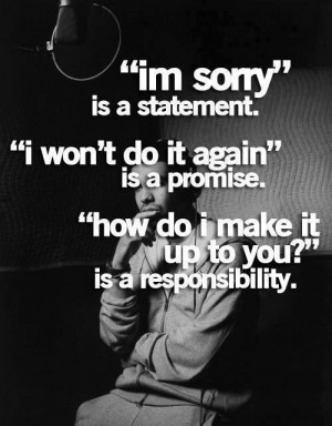 Nice Responsibility Quotes, Motivational, Sayings, Sorry
