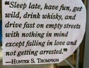 Hunter S. Thompson quote