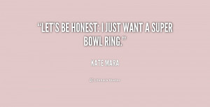 quote-Kate-Mara-lets-be-honest-i-just-want-a-200978_1.png