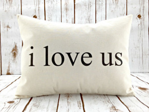 Love Us Pillow - Quote Pillow - 12 x 16 Pillow Cover - Decorative ...