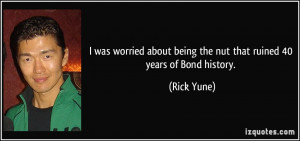 More Rick Yune Quotes