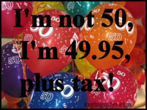 50th Birthday Sayings & Funny 50th Birthday Quotes
