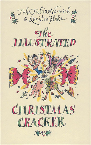 ... by marking “The Illustrated Christmas Cracker” as Want to Read