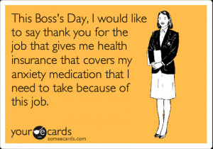 This Boss’s Day, I Would Like To Say Thank You For The Job That ...