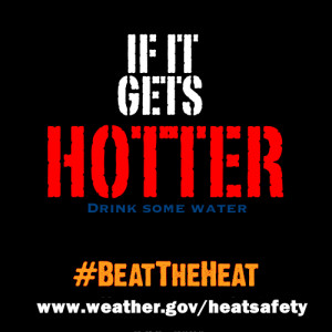Beat the Heat Weather Ready Nation Campaign Safety and Health Topics ...